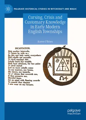 Fluchen, Krise und Brauchtumswissen in den englischen Townships der frühen Neuzeit - Cursing, Crisis and Customary Knowledge in Early Modern English Townships