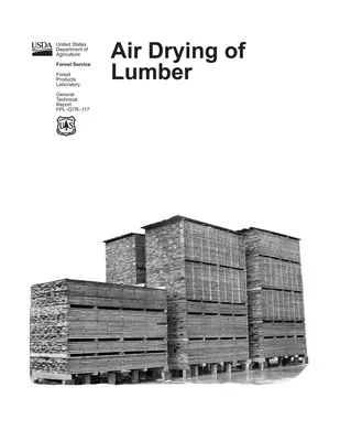 Lufttrocknung von Bauholz - Air Drying of Lumber