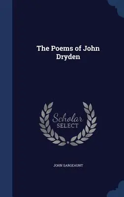 Die Gedichte von John Dryden - The Poems of John Dryden