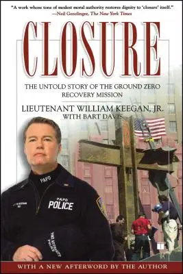 Closure: Die unerzählte Geschichte der Ground Zero Recovery Mission - Closure: The Untold Story of the Ground Zero Recovery Mission