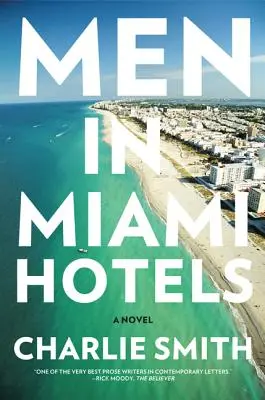 Männer in Miami Hotels - Men in Miami Hotels