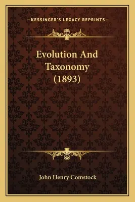 Evolution und Taxonomie (1893) - Evolution And Taxonomy (1893)