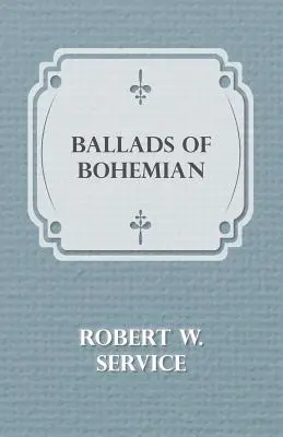 Balladen der Bohème - Ballads of Bohemian