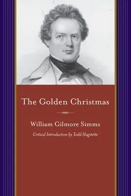 Die goldene Weihnacht: Eine Chronik von St. John's, Berkeley, zusammengestellt aus den Aufzeichnungen eines brieflosen Barristers - The Golden Christmas: A Chronicle of St. John's, Berkeley, Compiled from the Notes of a Briefless Barrister