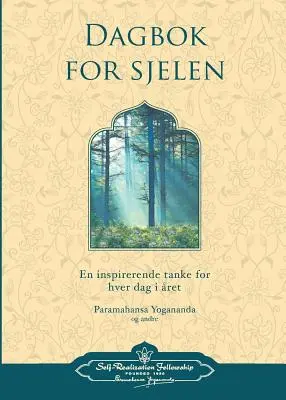 Dagbok For Sjelen - (Spirituelles Tagebuch - Norwegisch) - Dagbok For Sjelen - (Spiritual Diary - Norwegian)