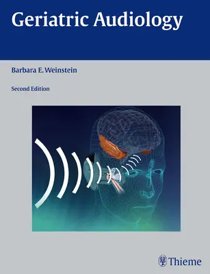 Geriatrische Audiologie - Geriatric Audiology