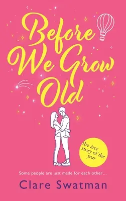 Bevor wir alt werden - Before We Grow Old