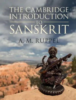 Die Cambridge Einführung in das Sanskrit - The Cambridge Introduction to Sanskrit