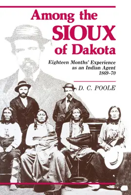 Bei den Sioux von Dakota - Among the Sioux of Dakota