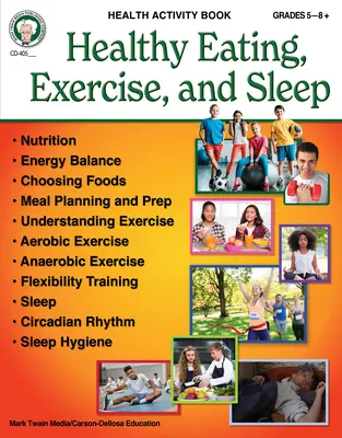 Arbeitsbuch Gesunde Ernährung, Bewegung und Schlaf - Healthy Eating, Exercise, and Sleep Workbook