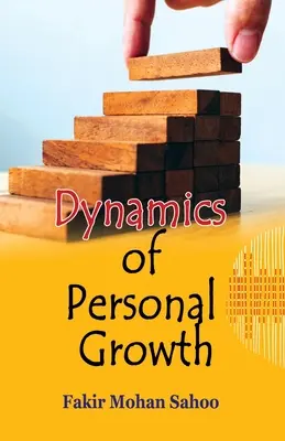 Die Dynamik des persönlichen Wachstums - Dynamics of Personal Growth