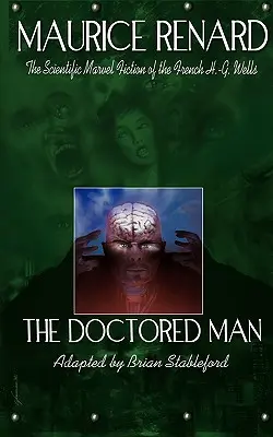 Der manipulierte Mensch - The Doctored Man