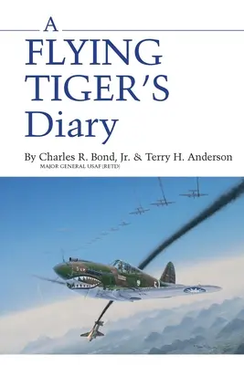 Das Tagebuch eines fliegenden Tigers: Band 15 - A Flying Tiger's Diary: Volume 15