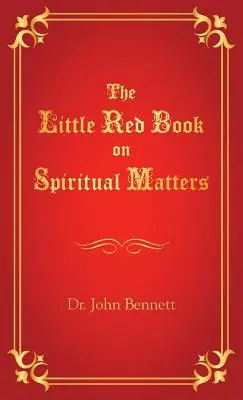 Das kleine rote Buch über spirituelle Angelegenheiten - The Little Red Book on Spiritual Matters