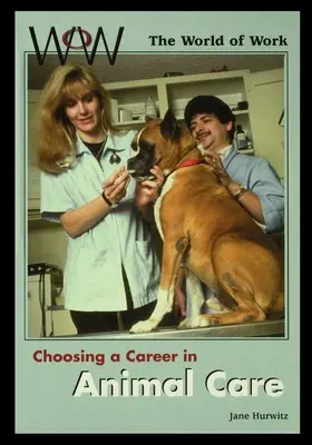 Die Wahl einer Karriere in der Tierpflege - Choosing a Career in Animal Care