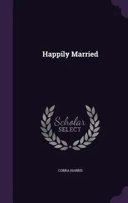 Glücklich verheiratet - Happily Married