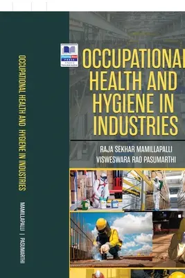 Gesundheit und Hygiene am Arbeitsplatz in der Industrie - Occupational Health and Hygiene in Industries