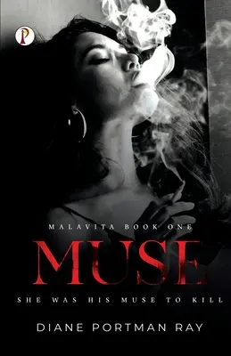 Muse: Sie war seine Muse zum Töten - Muse: She was his muse to kill