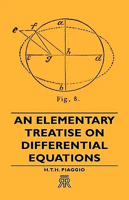 Eine elementare Abhandlung über Differentialgleichungen - An Elementary Treatise on Differential Equations