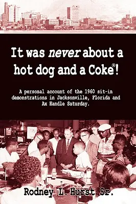 Es ging nie um einen Hotdog und eine Cola - It Was Never About a Hotdog and a Coke