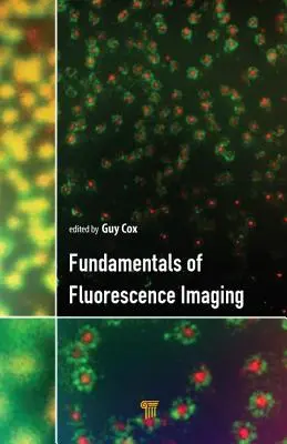 Grundlagen der Fluoreszenzbildgebung - Fundamentals of Fluorescence Imaging