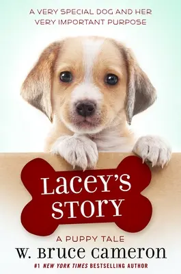 Lacey's Geschichte: Ein Welpenmärchen - Lacey's Story: A Puppy Tale