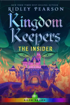 Kingdom Keepers VII: Der Insider - Kingdom Keepers VII: The Insider