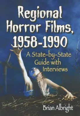 Regionale Horrorfilme, 1958-1990 - Regional Horror Films, 1958-1990