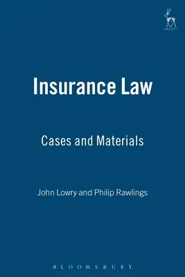 Versicherungsrecht: Fälle und Materialien - Insurance Law: Cases and Materials