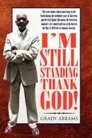 Ich stehe noch, Gott sei Dank! - I'm Still Standing Thank God!