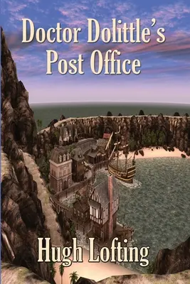 Doktor Dolittles Postamt - Doctor Dolittle's Post Office