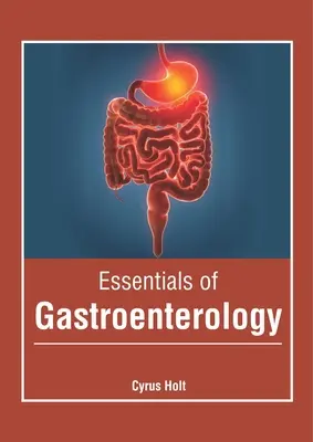 Grundzüge der Gastroenterologie - Essentials of Gastroenterology