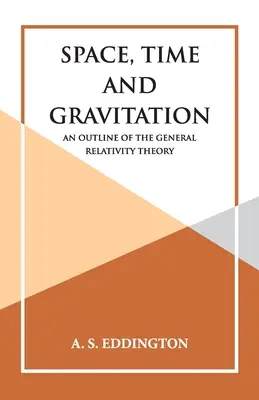 Raum, Zeit und Gravitation - Space, Time and Gravitation