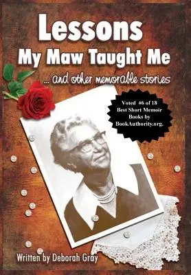 Lessons My Maw Taught Me: und andere denkwürdige Geschichten - Lessons My Maw Taught Me: and Other Memorable Stories