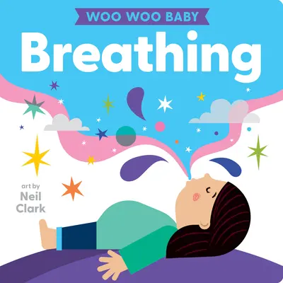 Woo-Woo-Baby: Atmung - Woo Woo Baby: Breathing