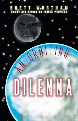 Ein kreisendes Dilemma - An Orbiting Dilemma