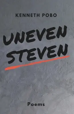 Der ungleiche Steven - uneven steven