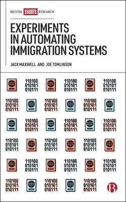 Experimente zur Automatisierung von Einwanderungssystemen - Experiments in Automating Immigration Systems