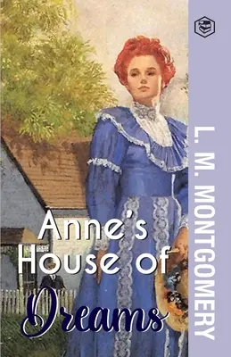 Annes Haus der Träume - Anne's House of Dreams