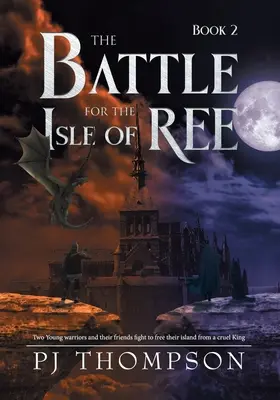 Die Schlacht um die Insel Ree - The Battle For The Isle of Ree