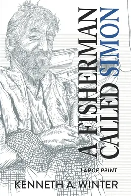 Ein Fischer namens Simon (Großdruckausgabe) - A Fisherman Called Simon (Large Print Edition)