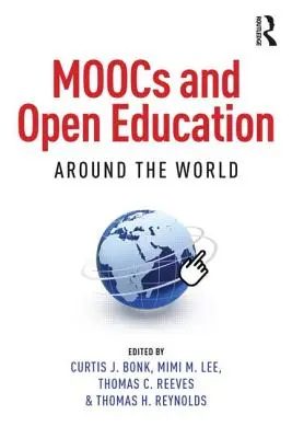 MOOCs und offene Bildung auf der ganzen Welt - MOOCs and Open Education Around the World