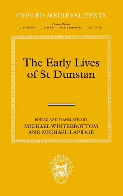 Das frühe Leben des Heiligen Dunstan - Early Lives of St Dunstan