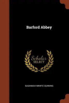 Barford-Abtei - Barford Abbey