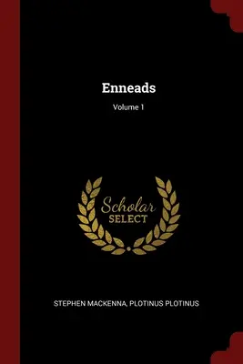 Enneaden; Band 1 - Enneads; Volume 1