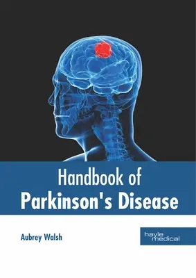 Handbuch der Parkinson-Krankheit - Handbook of Parkinson's Disease