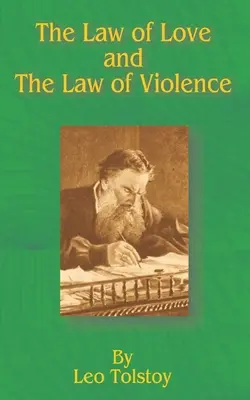 Das Gesetz der Liebe und das Gesetz der Gewalt - The Law of Love and the Law of Violence