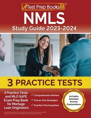 NMLS Studienführer 2024 und 2025: 3 Übungstests und MLO SAFE Prüfungsvorbereitungsbuch für Hypothekendarlehensvermittler [Mit detaillierten Antworterklärungen] - NMLS Study Guide 2024 and 2025: 3 Practice Tests and MLO SAFE Exam Prep Book for Mortgage Loan Originators [Includes Detailed Answer Explanations]