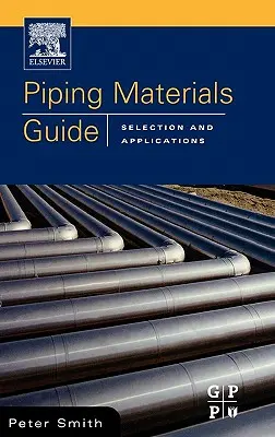 Leitfaden für Rohrleitungsmaterialien - Piping Materials Guide