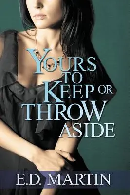 Zum Behalten oder Wegwerfen - Yours to Keep or Throw Aside